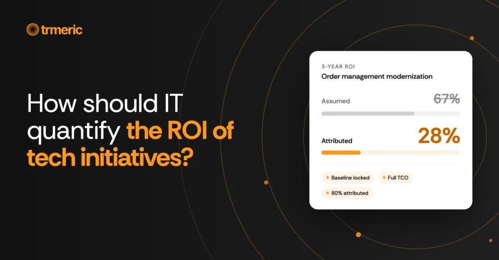 How Should IT Quantify the ROI of Tech Initiatives?
